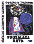 Puujalaga katk. Eesti rahva muinasjutte ja muistendeid