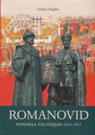 Romanovid. Venemaa valitsejad 1613-1917