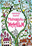 Muinasjutumaailm. Värviraamat