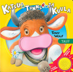 Talu. Katsu, tunne ja kuula
