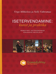 Isetervendamine. Kunst ja praktika. RemedyWay isetervendamise seminaride materjalid