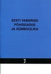 Põhiseadus ja sümboolika. Seisuga 10. jaanuar 2016