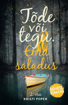 Tõde või tegu. Ema saladus