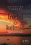 Inglid ja kelmid. Rannaromaan