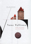 Vana Tallinna pärimused ja tõsilood