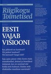 Riigikogu toimetised. Eesti vajab visiooni