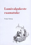 Lumivalgukeste raamatuke