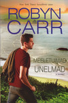 Meeletuimad unelmad. Thunder Point