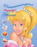 Printsessijutud kleepsudega. Tuhkatriinu. Kaunitar ja koletis
