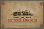 Bilder und Skizzen aus den Baltischen Provinzen