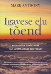 Igavese elu tõend. Vaimudega suhtlemine kui surmajärgse elu tõend