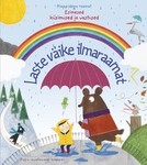 Laste väike ilmaraamat. Esimesed küsimused ja vastused