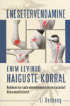 Enesetervendamine enim levinud haiguste korral