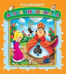 Alice imedemaal. Pusleraamat