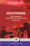 Mõjutamine. Järjepideva energeetilis-informatiivse arengu oskuste süsteem. Kolmas aste