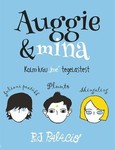 Auggie & mina. Kolm lugu «Ime» tegelastest