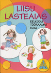 Liisu lasteaias. Eelkooli tööraamat