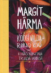 Köögiviljarikkad road ehk kuidas küpsetada Trooja hobust