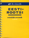 Eesti-rootsi sõnastik. Estnisk-svensk ordbok