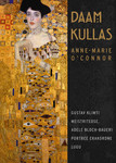Daam kullas. Gustav Klimti meistriteose, Adele Bloch-Baueri portree erakordne lugu