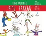 Pidu hakkab. Laule, mänge ja tantse lastele