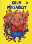 Kolm põrsakest