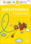 Kirjatehnika harjutused. Eelkool