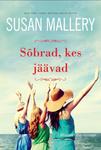 Sõbrad, kes jäävad