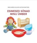 Esimesed sõnad minu ümber