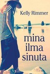 Mina ilma sinuta