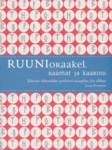 Ruunioraakel. Raamat ja kaardid. Iidsesse tähestikku peidetud maagilise jõu allikas