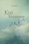 Kui hingusest saab õhk