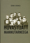 Hüvastijätt mammutarmeega