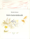 Kolm lastenäidendit