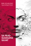Sa pead suudlema Silvat