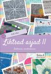 Lihtsad asjad. Õmblemine, meisterdamine