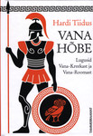 Vana hõbe. Lugusid Vana-Kreekast ja Vana-Roomast