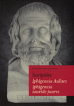 Iphigeneia Aulises. Iphigeneia tauride juures