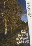 Kust jalgtee kõrvale käänab. Muuseumialbum