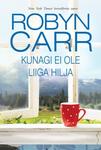Kunagi ei ole liiga hilja