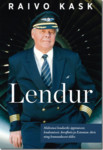 Lendur. Tööl all- ja ülalpool pilvi