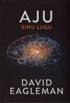 Aju. Sinu lugu