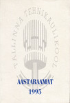 Tallinna Tehnikaülikooli aastaraamat 1995