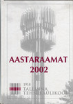 Tallinna Tehnikaülikooli aastaraamat 2002