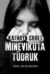 Minevikuta tüdruk