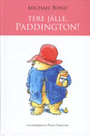 Tere jälle, Paddington!