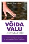 Võida valu – sa suudad seda!. Kuidas murda välja valu nõiaringist ja saavutada uuesti kontroll oma elu üle