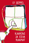 Kaarini ja Eeva raamat