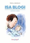 Isa blogi. Esimene aasta