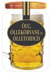 Õlu, õllekõrvane ja õlletoidud